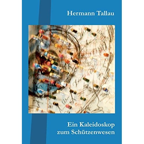[PDF] Download Ein Kaleidoskop zum Schützenwesen: Textbeitráge vornehmlich aus 25 Jahrgángen 1984-2008 des Schützen-Jahrbuches im Deutschen Sparkassenverlag Kostenlos