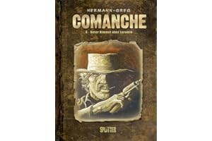 Comanche: Band 4. Roter Himmel über Laramie