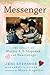 Messenger: The Legacy of Mattie J.T. Stepanek and Heartsongs (English Edition) by Jeni Stepanek, Maya Angelou