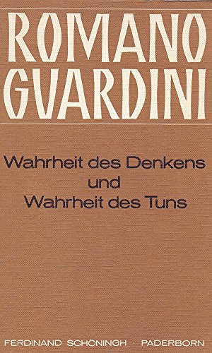 Download Wahrheit des Denkens und Wahrheit des Tuns. Notizen und Texte 1942 - 1964