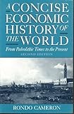 A Concise Economic History of the World: From Paleolithic Times to the Present