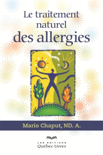 couverture de : Le traitement naturel des allergies