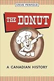 Image de The Donut: A Canadian History