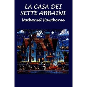 La Casa Dei Sette Abbaini