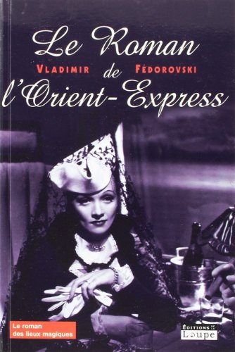 couverture de : Le roman de l'Orient-Express