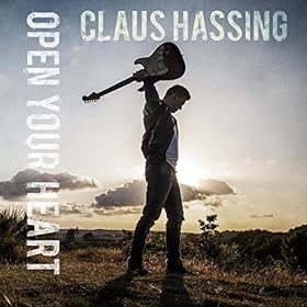 CLAUS HASSING Open Your Heart