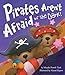 Produktbild Pirates Aren't Afraid of the Dark!