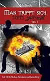 Cover zum Buch Man trifft sich stets zweimal