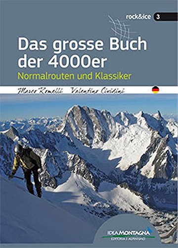 Download Das grosse Buch der 4000er: Normalrouten und Klassiker Download Das grosse Buch der 4000er: Normalrouten und Klassiker