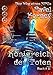 Königreich der Toten (Der Weg eines NPCs Buch # 2): LitRPG-Serie by
