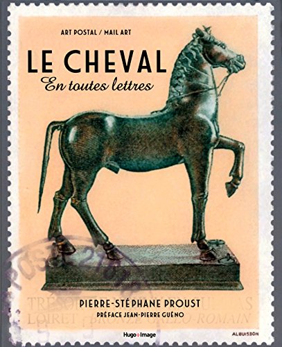 Le cheval en toutes lettres, l'art postal ou mail art gratuit