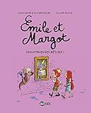 Émile et Margot, Tome 02: Monstrueuses bêtises