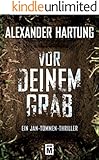Vor deinem Grab (Ein Jan-Tommen-Thriller 2)