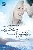 Bücher Neuerscheinungen 2022 - Zwischen tausend Gefühlen: Riskanter Auftrag von Debra Webb