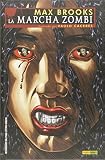  La Marcha Zombie 1 (PRODUCTO ESPECIAL)