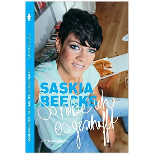 Saskia Beecks - So habe ich es geschafft
