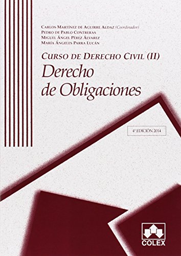Download Curso de derecho Civil II. Derecho de Obligaciones 4ª ed. 2014 (Manuales Universitarios) Download Curso de derecho Civil II. Derecho de Obligaciones 4ª ed. 2014 (Manuales Universitarios)