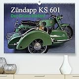  Zündapp KS 601(Premium, hochwertiger DIN A2 Wandkalender 2020, Kunstdruck in Hochglanz): Ein Kraftpaket aus vergangenen Tagen (Monatskalender, 14 Seiten ) (CALVENDO Mobilitaet)