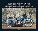 Image de Dreambikes 2013. PhotoArt Kalender: 110 Jahre Harley-Davidson