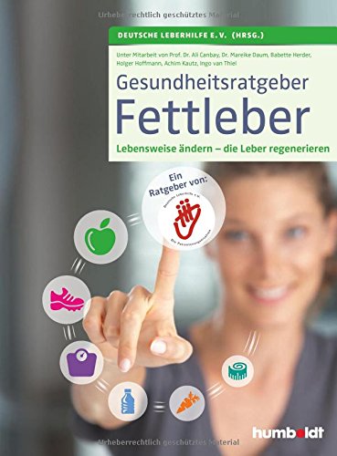 Download Gesundheitsratgeber Fettleber: Die Lebensweise ändern - die Leber regenerieren Download Gesundheitsratgeber Fettleber: Die Lebensweise ändern - die Leber regenerieren