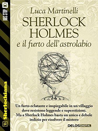 Luca Martinelli - Sherlock Holmes e il furto dell'astrolabio (2014)