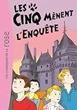 Les Cinq 24 - Les Cinq mènent l'enquête