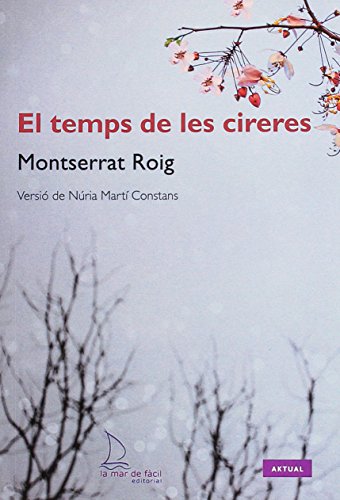 El temps de les cireres (Aktual)