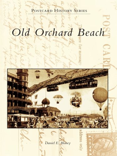 Old Orchard Beach (Postcard History) (English Edition) Old Orchard Beach (Postcard History) (English Edition)