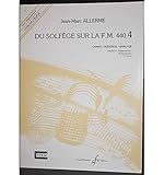 ALLERME Du Solfège sur la FM 440.4 Chant Audition Analyse Vol.4 Préparatoire 2