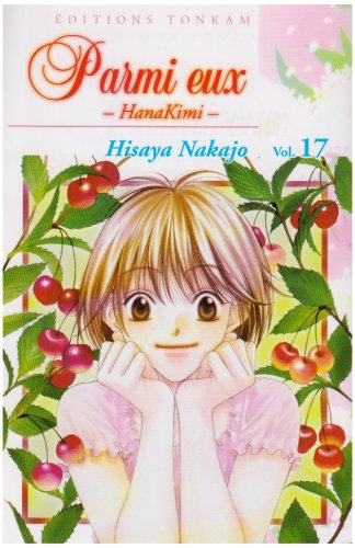 Parmi Eux - HanaKimi — Tome 17