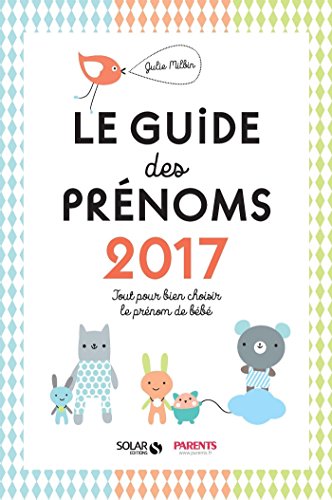 Download Le guide des prénoms 2017 Download Le guide des prénoms 2017