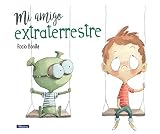 rocio bonilla feria del libro  Mi amigo extraterrestre (Emociones, valores y hábitos)