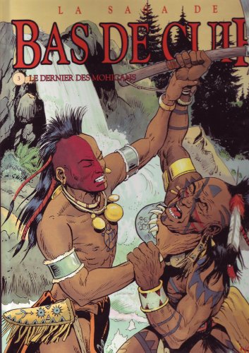 couverture de : Le Dernier des Mohicans 2&egrave;me partie Tome 3