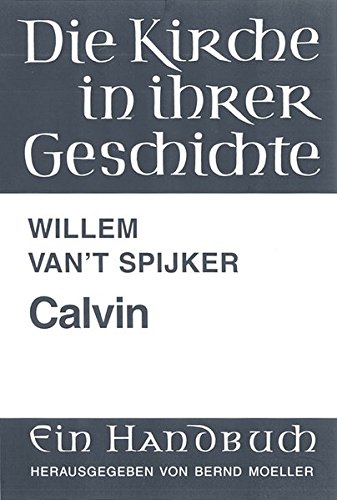 Die Kirche in ihrer Geschichte, Calvin