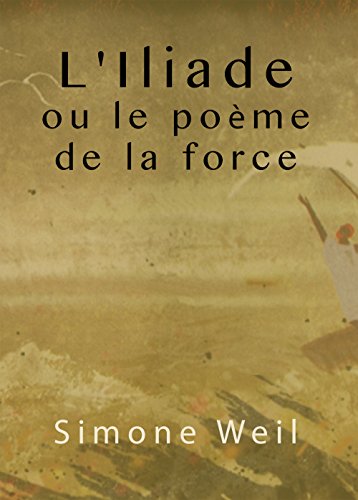 Download L'Iliade ou le poème de la force Download L'Iliade ou le poème de la force