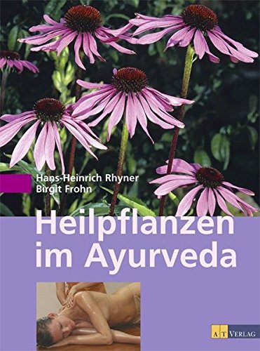 Download Heilpflanzen im Ayurveda Download Heilpflanzen im Ayurveda