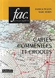 Image de CARTES COMMENTEES ET CROQUIS. Méthode et exemples