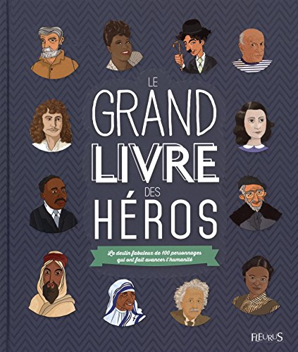 couverture de : grand livre des héros (Le)