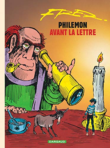 Philémon - tome 1 - Philémon avant la lettre Philémon - tome 1 - Philémon avant la lettre