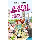 Dijital Dedektifler 3 - Sosyal Maskara