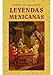 Produktbild Leyendas mexicanas (General)