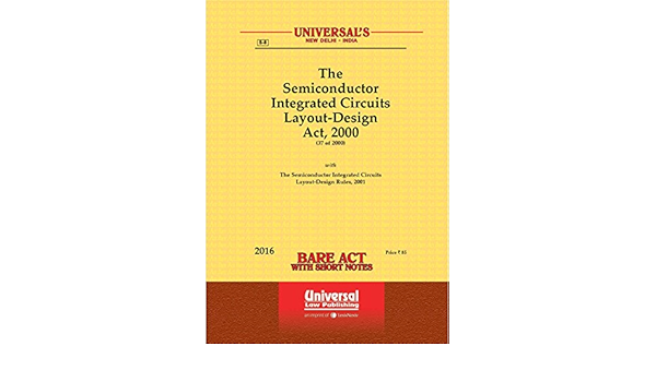 Buy Semiconductor Integrated Circuits Layout Design Act 2000 Along With Rules 2001 Book Online At Low Prices In India Semiconductor Integrated Circuits Layout Design Act 2000 Along With Rules 2001 Reviews Ratings Amazon In