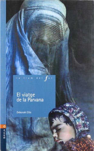 El viatje de la parvana (la llum del far)