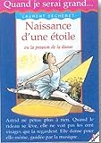 Naissance d une Etoile