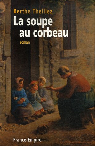 couverture de : La soupe au corbeau