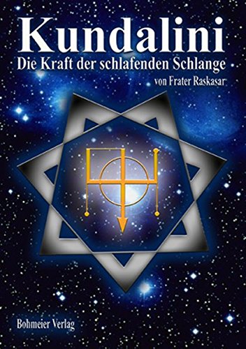 Kundalini: Die Kraft der schlafenden Schlange