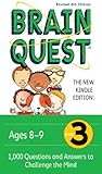Image de Brain Quest Grade 3, revised 4th edition: 1,000 Questions and Answers to Challenge the Mind (English Edition)