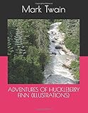 ADVENTURES OF HUCKLEBERRY FINN (ILLUSTRATIONS) by