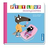 P'tit Loup devient grand frère