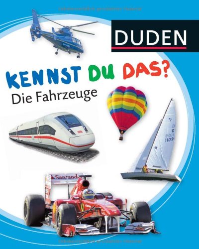 Duden Kennst du das? Die Fahrzeuge